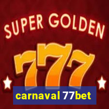 carnaval 77bet